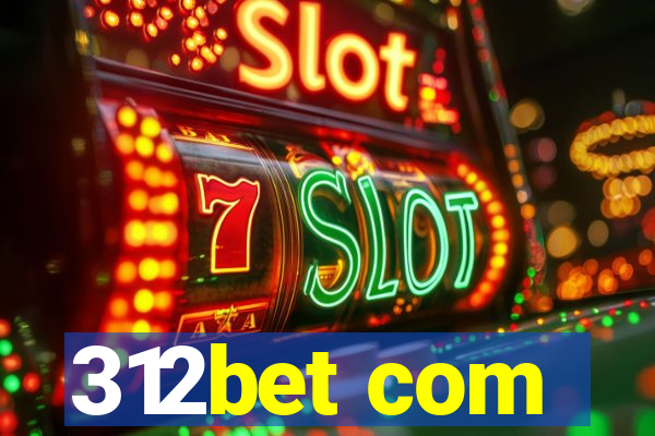 312bet com